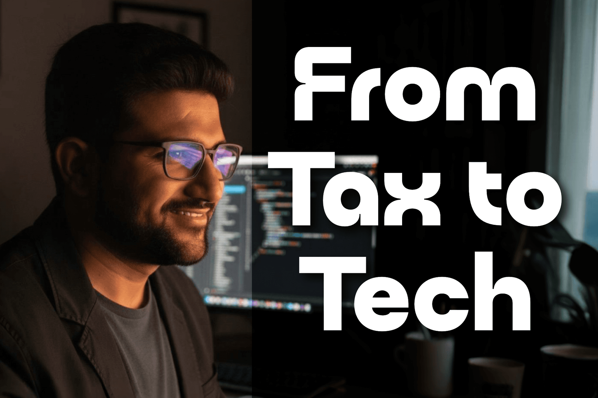 From Tax to Tech - My Journey from Accounting to Development